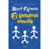 EL UNIVERSO AMARILLO - LA LUZ SIEMPRE VUELVE SI ESPERAS LO SUFICIENTE