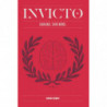 INVICTO: LOGRA MAS. SUFRE MENOS