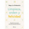 Limpieza, orden y felicidad