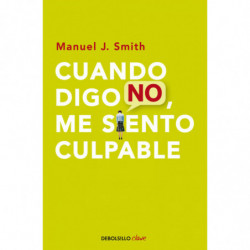 Cuando digo no, me siento...