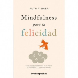 MINDFULNESS PARA LA FELICIDAD