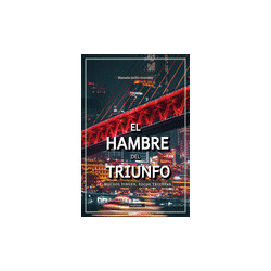 El hambre del triunfo