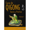Curso de Qigong teoría y práctica (vol.1)