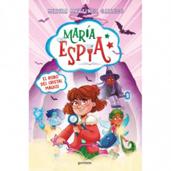 MARIA ESPIA 1 - EL ROBO DEL...