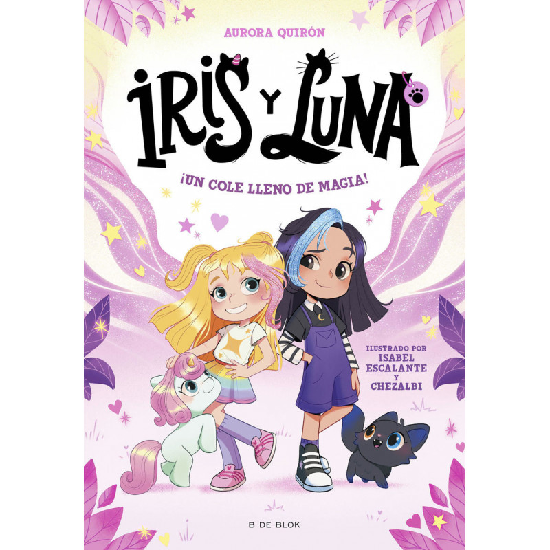 IRIS Y LUNA 1 - UN COLE LLENO DE MAGIA!