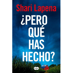 ¿PERO QUE HAS HECHO?