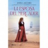 LA ESPOSA DEL MERCADER - LA PROMESA DE UN CONTINENTE OLVIDADO