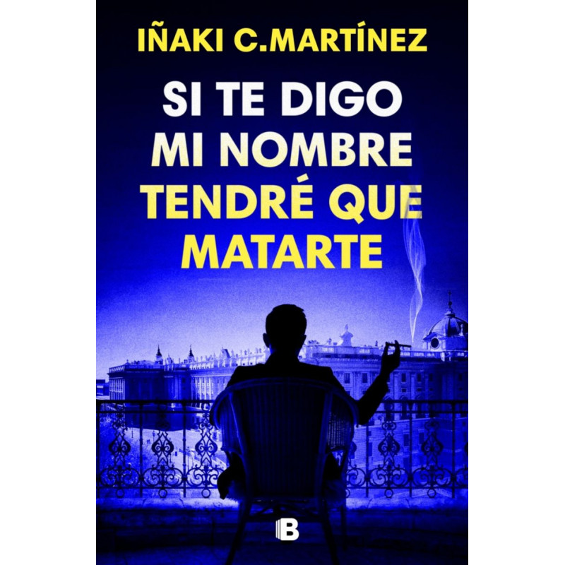 SI TE DIGO MI NOMBRE, TENDRE QUE MATARTE