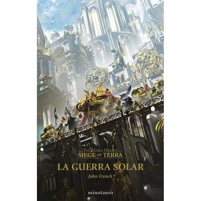 LA GUERRA SOLAR 1 (SIEGE OF TERRA 1)