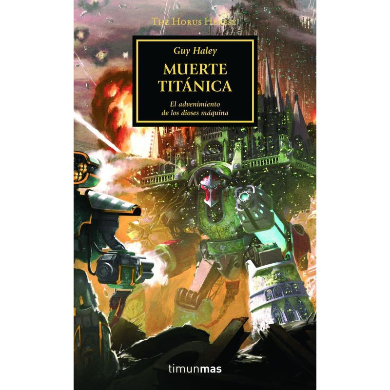 MUERTE TITANICA (LA HEREJIA DE HORUS 53)