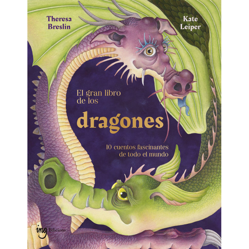 EL GRAN LIBRO DE LOS DRAGONES - 10 CUENTOS FASCINANTES DE TODO EL MUNDO