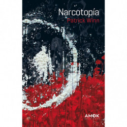 NARCOTOPIA