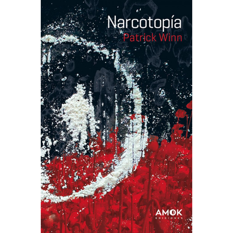 NARCOTOPIA