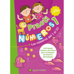 PRACTI NUMEROS 1 - LOS NUMEROS DEL 1 AL 10