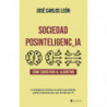 SOCIEDAD POSINTELIGENCIA - COMO SOBREVIVIR AL ALGORITMO