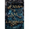 CASA DE SAL Y LAGRIMAS