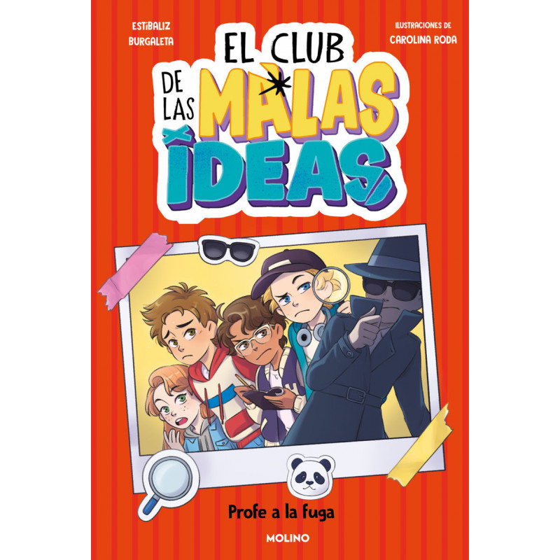 EL CLUB DE LAS MALAS IDEAS 2 - PROFE A LA FUGA EL CLUB DE LAS MALAS IDEAS 2 - PROFE A LA FUGA