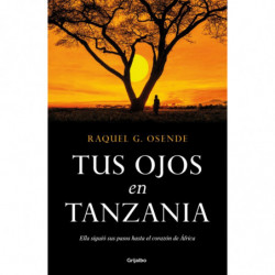 TUS OJOS EN TANZANIA