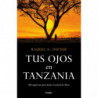 TUS OJOS EN TANZANIA