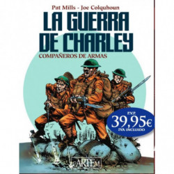 LA GUERRA DE CHARLEY - COMPAÑEROS DE ARMAS