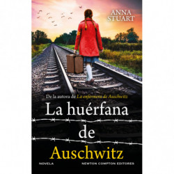 LA HUERFANA DE AUSCHWITZ