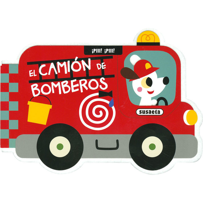 EL CAMION DE BOMBEROS - ¡PIII! ¡PIII!