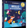 MIS ANIMAGENES - BRILLO EN LA OSCURIDAD