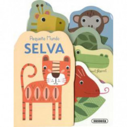 SELVA - PEQUEÑO MUNDO