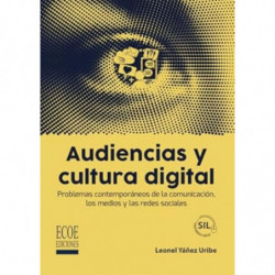 AUDIENCIAS Y CULTURA DIGITAL
