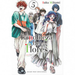 LA NOBLEZA DE LAS FLORES 5
