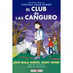 EL CLUB DE LAS CANGURO 13 - ¡QUE MALA SUERTE, MARY ANNE!