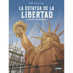 LA ESTATUA DE LA LIBERTAD - EL SUEÑO DE BARTHOLDI