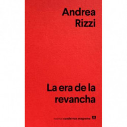 LA ERA DE LA REVANCHA