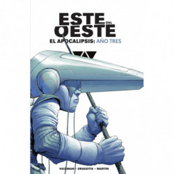 ESTE DEL OESTE - EL APOCALIPSIS: AÑO TRES