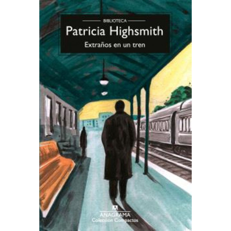 EXTRAÑOS EN UN TREN EXTRAÑOS EN UN TREN