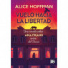 VUELO HACIA LA LIBERTAD
