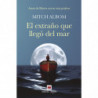EL EXTRAÑO QUE LLEGO DEL MAR