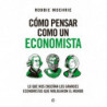 ECONOMISTAS QUE MOLDEARON EL MUNDO