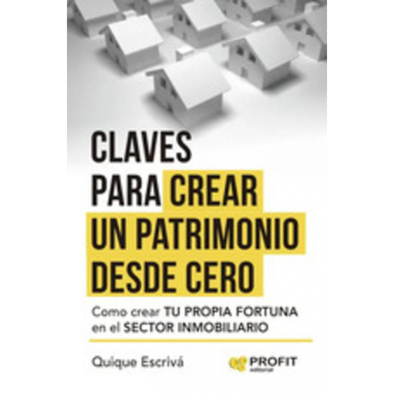 CREA TU PATRIMONIO DESDE CERO