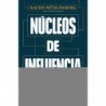 NUCLEOS DE INFLUENCIA
