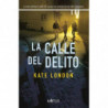 LA CALLE DEL DELITO (LA TORRE 3)