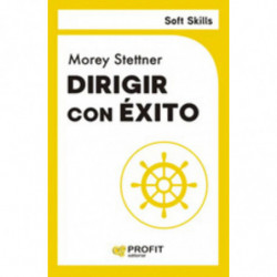 SOFT SKILLS - DIRIGIR CON EXITO