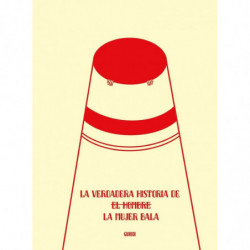LA VERDADERA HISTORIA DE LA MUJER BALA