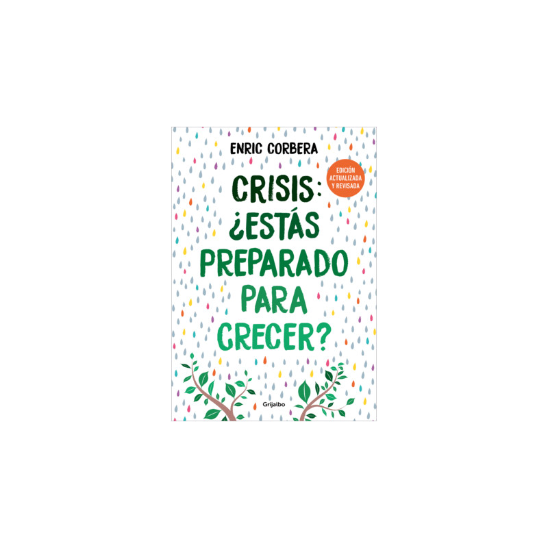 CRISIS, ¿ESTAS PREPARADO PARA CRECER? ED. ACTUALIZADA