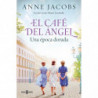 EL CAFE DEL ANGEL - UNA EPOCA DORADA (CAFE DEL ANGEL 5)