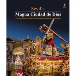 SEVILLA - MAGNA CIUDAD DE DIOS