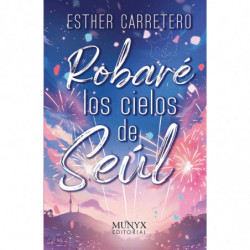 ROBARE LOS CIELOS DE SEUL