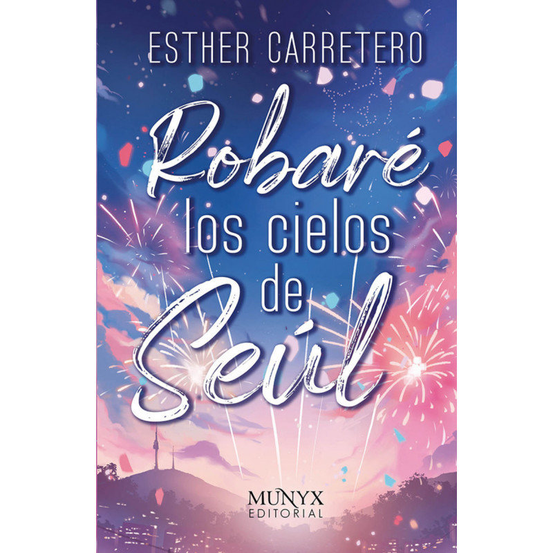 ROBARE LOS CIELOS DE SEUL ROBARE LOS CIELOS DE SEUL