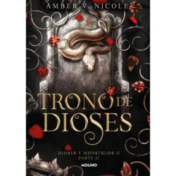 TRONO DE DIOSES - (DIOSES Y MONSTRUOS 2 - PARTE 2)