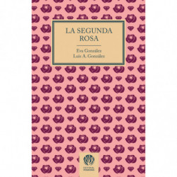 LA SEGUNDA ROSA